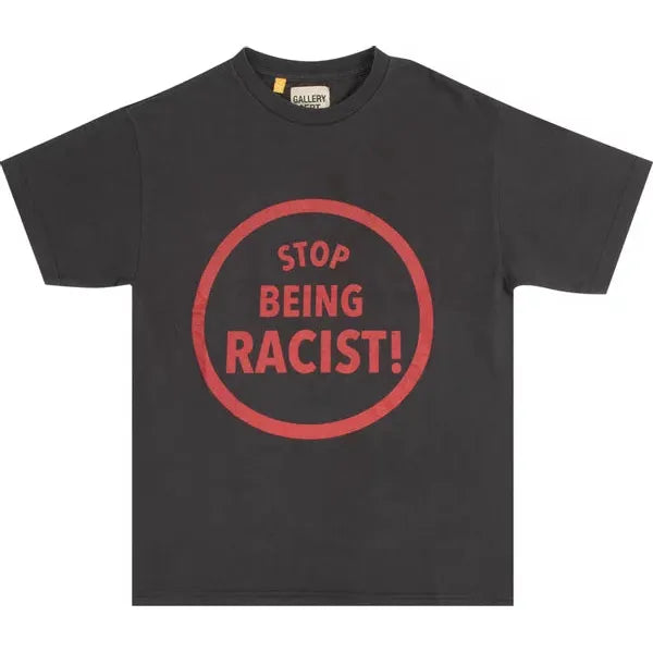 Gallery Dept. Stop Being Racist Tee 'Black'